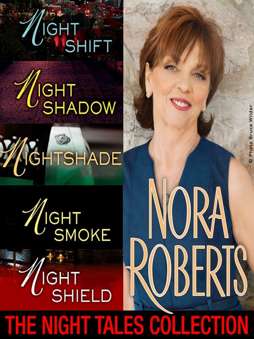 Title details for The Night Tales Collection by Nora Roberts - Available
